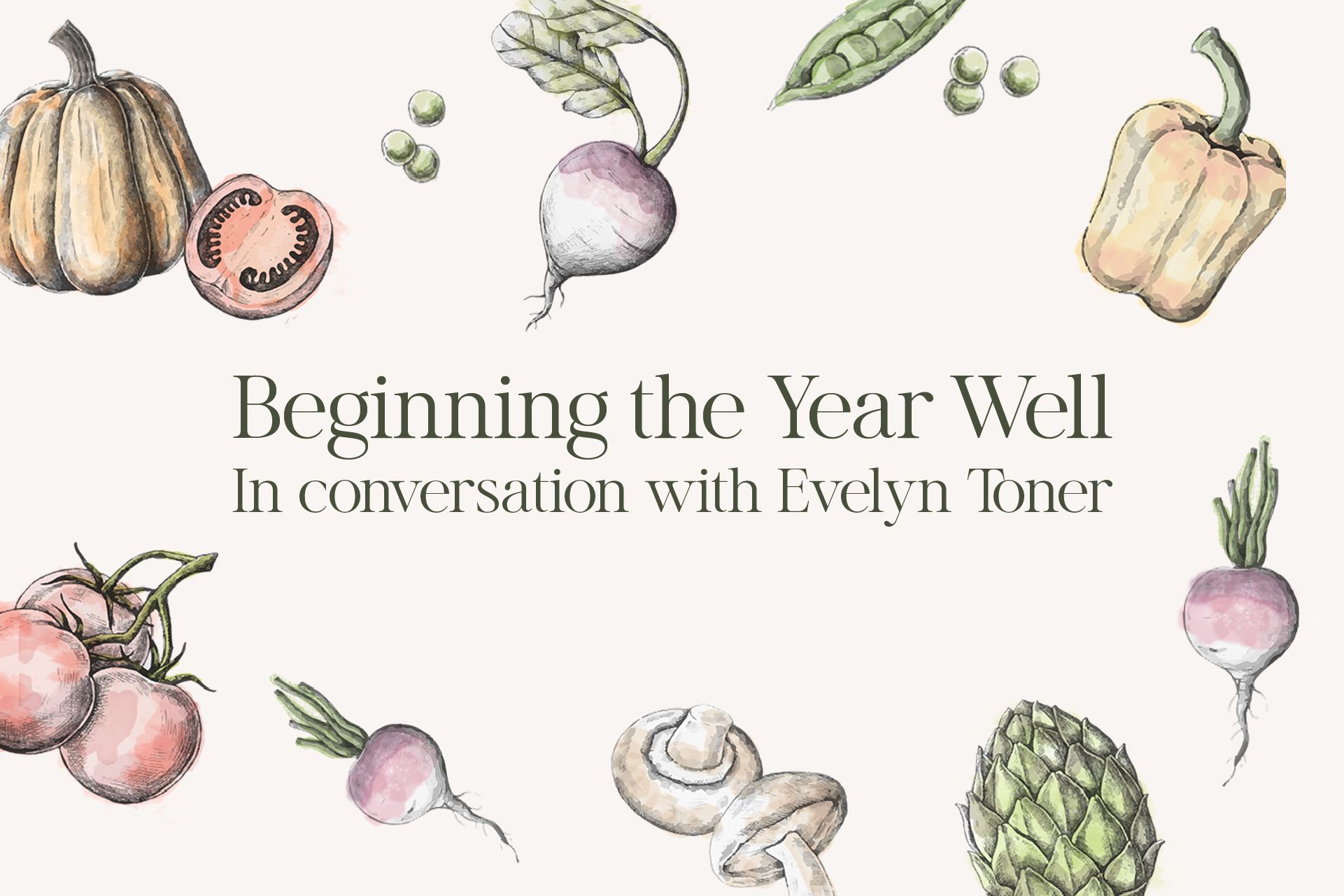 Beginning the year well: In conversation with Evelyn Toner